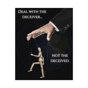 Deal With the Deceiver, Not the Deceived