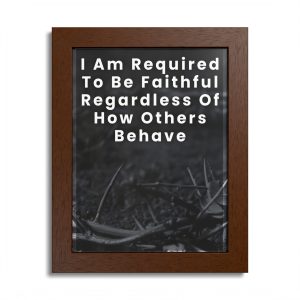 “Faithfulness” Framed Poster