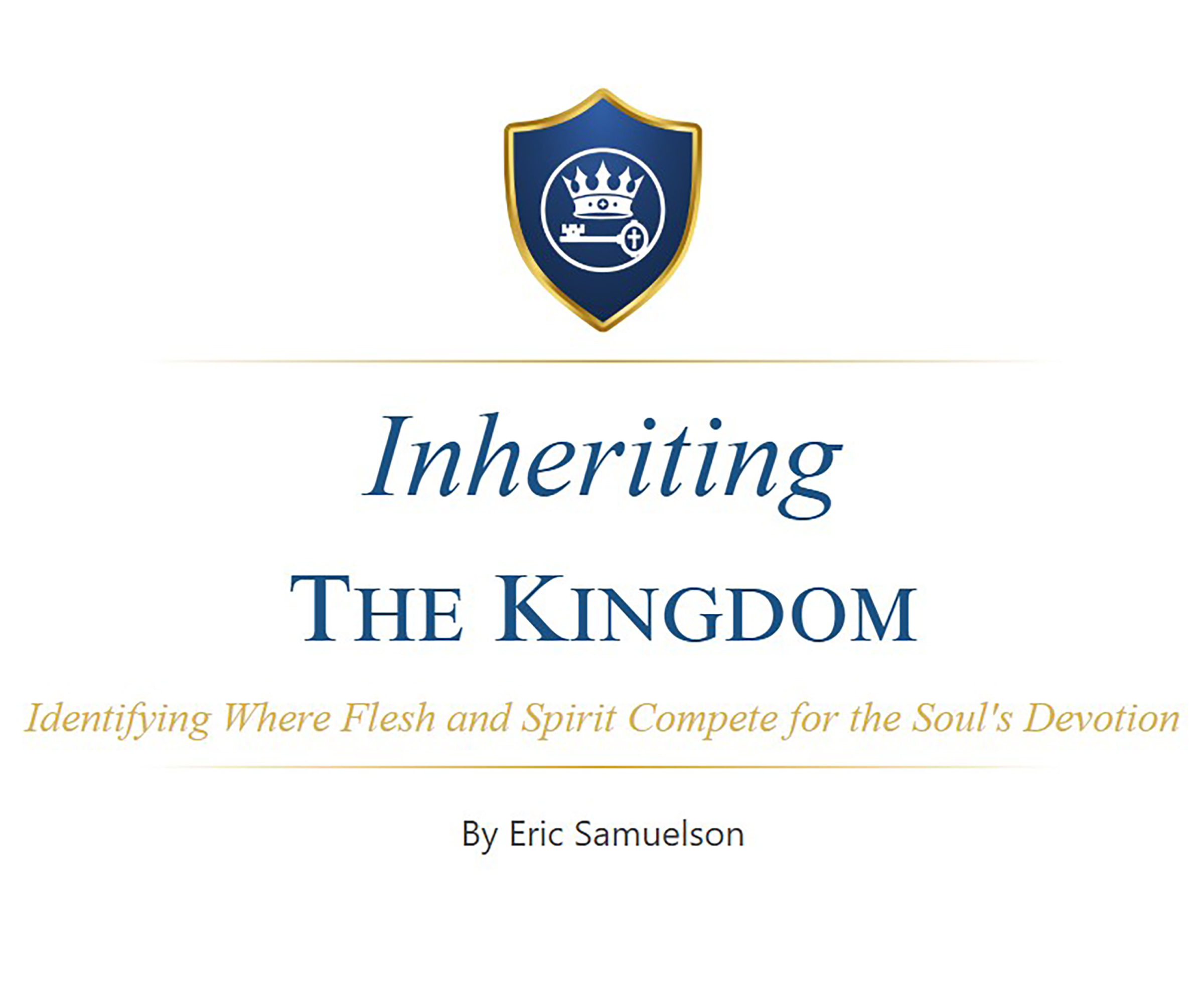 Inheriting the Kingdom