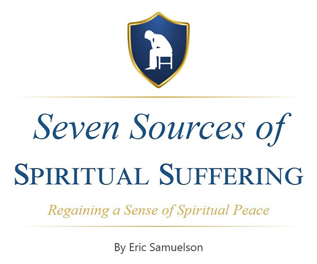 Seven Sources of Spiritual Suffering