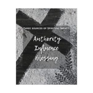 “Three Sources of Spiritual Impact” Poster